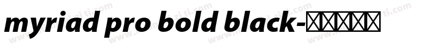 myriad pro bold black字体转换
